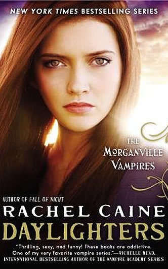 The Morganville Vampires Series, Daylighters by author Rachel Caine