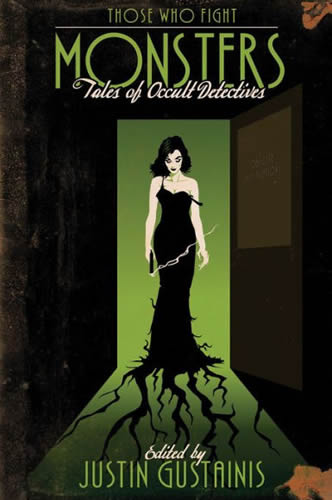 Those Who Fight Monsters: Tales of Occult Detectives with author Rachel Caine